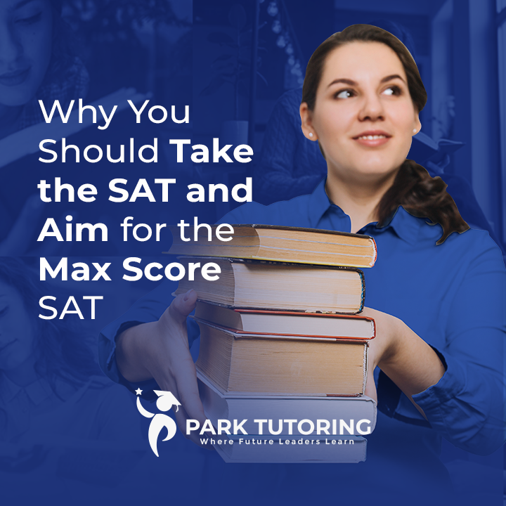 Why You Should Take the SAT